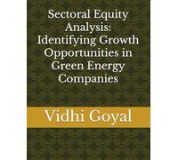 Sectoral Equity Analysis: Identifying Growth Opportunities in Green Energy Companies