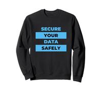 Secure Your Data Safely Infosec Security Professional Hacker Felpa