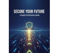 Secure Your Future: A Rapid Certification Guide