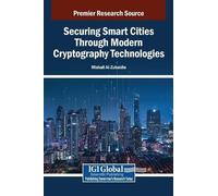 Securing Smart Cities Through Modern Cryptography Technologie (Copertina rigida)