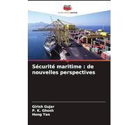 Sécurité maritime: de nouvelles perspectives