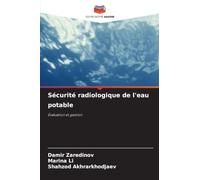 Sécurité radiologique de l'eau potable: Évaluation et gestion