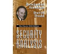Security Analysis: The Classic 1934 Edition