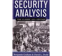 Benjamin Graham Security Analysis: The Classic 1951 Edition (Copertina rigida)