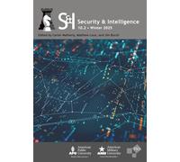 Security and Intelligence: Volume 10, Number 2, Winter 2025