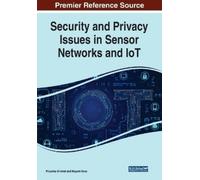 Security and Privacy Issues in Sensor Networks and IoT (Tascabile)