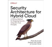 Mark Buckwell Stefaan Van Daele Carst Security Architecture for Hybr (Tascabile)