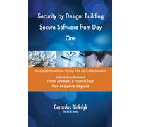 Security by Design: Building Secure Software from Day One