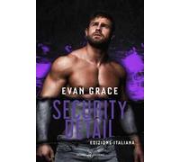 Security detail. Ediz. italiana