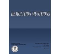 Security of the Air Force Demolition Munitions (Tascabile)