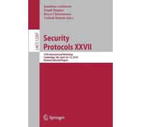 Security Protocols XXVII (Tascabile) Security and Cryptology