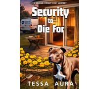 Security to Die For: A Maggie Wright Cozy Mystery: 10