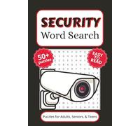Security Word Search Puzzle Book: Word Search with Easy to Read Print, and More (6x9 inches, 110 pages) 50+ Puzzles… Gift for Vacations, Holidays, and Free Times.