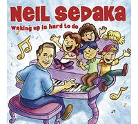 Sedaka Neil - Waking Up Is Hard to Do