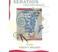 Sedation A Guide to Patient Management 3rd Edition (Third Edition)