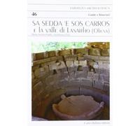 Sedda 'e sos carros e la valle di Lanaitho (Oliena) (Sa)