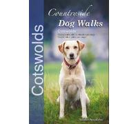 Seddon Neudorfer Countryside Dog Walks: Cotswolds (Tascabile)