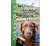 Seddon Neudorfer Dog Friendly Pub Walks Yorkshire Dales (Tascabile)