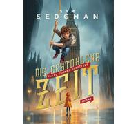 Sedgman, S Die Gestohlene Zeit - (German Import) Book NUOVO