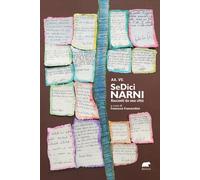 SeDici Narni. Racconti da una città