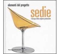 9788861160118 Sedie. Il design della migliore produzione. -