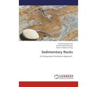 Sedimentary Rocks: A Comparative Illustrative Approach