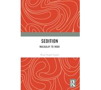 Sedition: Macaulay to Modi