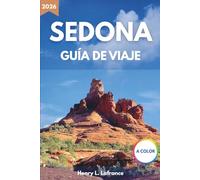 SEDONA GUÍA DE VIAJE 2026