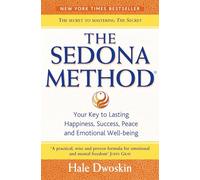 Hale Dwoskin The Sedona Method (Tascabile)