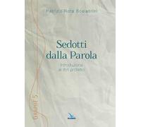 Sedotti dalla parola