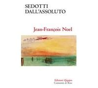 Sedotti dall'assoluto. Ideale, disillusione, fiducia