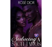 Seducing A Sagittarius