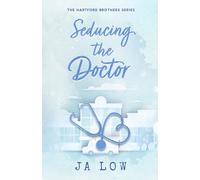 Seducing the Doctor (Special Editions)