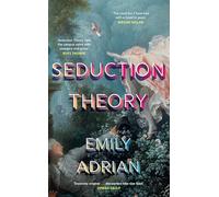 Seduction Theory: The smart, funny, delicious campus novel that everyone is making their summer read of 2025