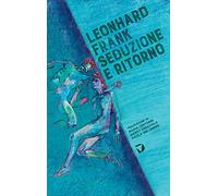 Seduzione e ritorno