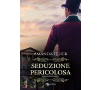 Seduzione pericolosa