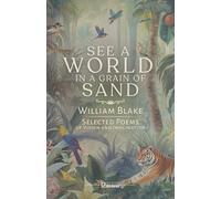 See a World in a Grain of Sand: Selected Poems of Vision and Imagination