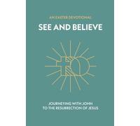 See and Believe: An Easter Devotional