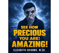 See How Precious You Are! Amazing!