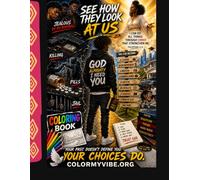 See How They Look At Us ` Coloring Book