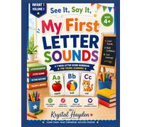 See It, Say It, My First Letter Sounds
