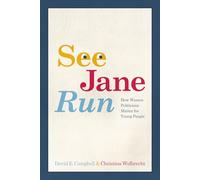 Christina Wolbrecht David E. Campbell See Jane Run (Tascabile)