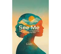 See Me: Understanding and Supporting The Introverted Teen