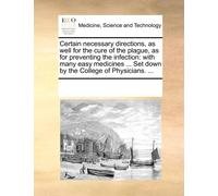 See Notes Multi Certain Necessary Directions, as Well for the Cure o (Tascabile)