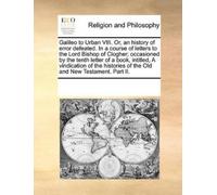 See Notes Multi Galileo to Urban VIII. Or, an History of Error Defea (Tascabile)