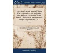 See Notes Multi Liber niger Scaccarii, nec non Wilhelmi Worce (Copertina rigida)