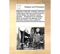 See Notes Multi Memoirs of the Life, Ministry, Tryal and Sufferings (Tascabile)