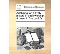 See Notes Multiple Contributors Adollizing (Tascabile)