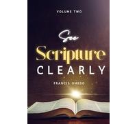 See Scripture Clearly - Volume Two: The Art of Observation for Clarity