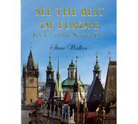 See the Best of Europe: For 1/3 of the Normal Cost